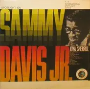 Sammy Davis Jr. , Joya Sherrill - Spotlight On Sammy Davis Jr. And Joya Sherrill