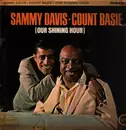 LP - Sammy Davis Jr. / Count Basie - Our Shining Hour - Mono