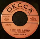 7inch Vinyl Single - Sammy Davis Jr. - A Man With A Dream/That Old Black Magic
