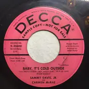 Sammy Davis Jr. And Carmen McRae - Baby, It's Cold Outside / Happy To Make Your Acquaintance