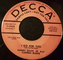 7inch Vinyl Single - Sammy Davis Jr. And Carmen McRae - I Go For You / A Fine Romance