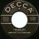 7inch Vinyl Single - Sammy Davis Jr. And Carmen McRae - I Go For You / A Fine Romance