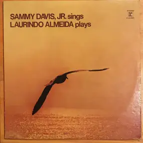 Sammy Davis Jr. - Sammy Davis, Jr. Sings Laurindo Almeida Plays