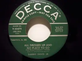 Sammy Davis, Jr. - All Dressed Up And No Place To Go