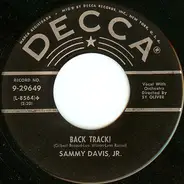 Sammy Davis Jr. - Back Track! / It's Bigger Than You And Me