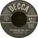 7inch Vinyl Single - Sammy Davis Jr. - Because Of You