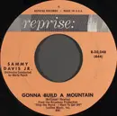 7inch Vinyl Single - Sammy Davis Jr. - Gonna Build Me  A Mountain