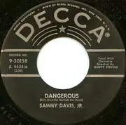 7inch Vinyl Single - Sammy Davis Jr. - Dangerous / All About Love