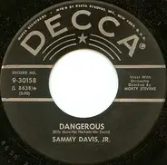 Sammy Davis Jr. - Dangerous / All About Love
