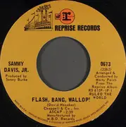 7inch Vinyl Single - Sammy Davis Jr. - Flash, Bang, Wallop!