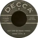 7inch Vinyl Single - Sammy Davis Jr. - Just One Of Those Things / Earthbound
