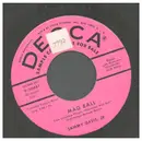 7inch Vinyl Single - Sammy Davis Jr. - Mad Ball