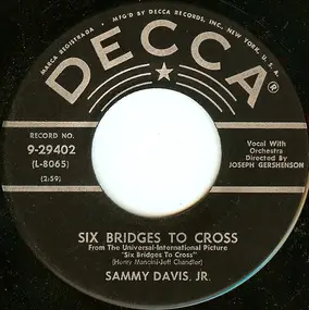 Sammy Davis, Jr. - Six Bridges To Cross / All Of You
