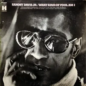 Sammy Davis, Jr. - What Kind Of Fool Am I