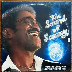 Sammy Davis, Jr. - The Sound Of Sammy (From Candy Man To Plop Plop Fizz Fizz)