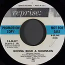 7inch Vinyl Single - Sammy Davis Jr. - Gonna Build Me  A Mountain