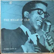 Sammy Davis, Jr. - The Wham of Sam