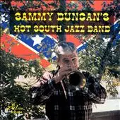 Sammy Duncan Hot South Jazz Band - Sammy Duncan Hot South Jazz Band