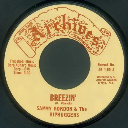 Sammy Gordon & The Hip Huggers - Breezin' / Just My Imagination