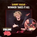7inch Vinyl Single - Sammy Hagar - Winner Takes It All