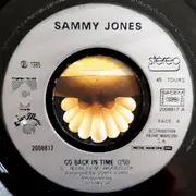 7inch Vinyl Single - Sammy Jones - Go Back In Time