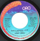 Sammy Johns - Early Morning Love