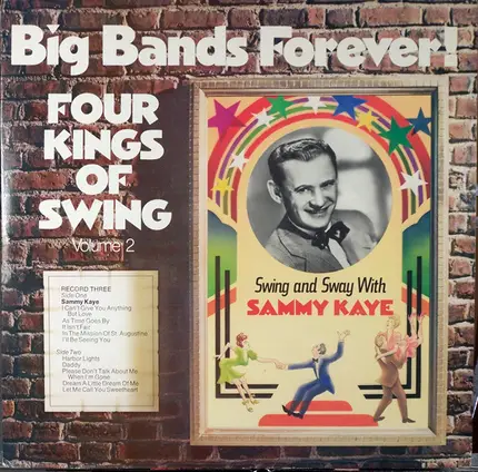 Sammy Kaye , Benny Goodman - Big Bands Forever! Four Kings Of Swing Volume 2
