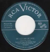 Sammy Kaye - My Lily And My Rose