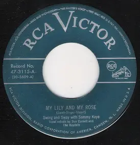 Sammy Kaye - My Lily And My Rose