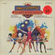 Sammy Kaye And His Orchestra - Music From Sweet Charity