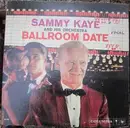 LP - Sammy Kaye And His Orchestra - Ballroom Date