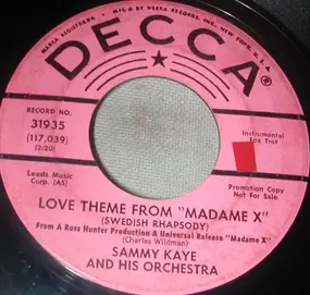 Sammy Kaye - Love Theme From 'Madame X'