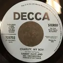 7inch Vinyl Single - Sammy Kaye And His Orchestra - Charley, My Boy