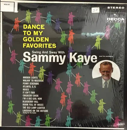 Sammy Kaye And His Orchestra - Dance To My Golden Favorites