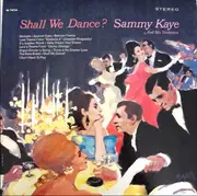 LP - Sammy Kaye And His Orchestra - Shall We Dance?