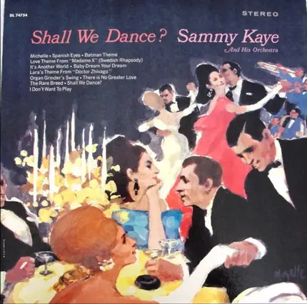 Sammy Kaye And His Orchestra - Shall We Dance?