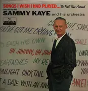 LP - Sammy Kaye And His Orchestra - Songs I Wish I Had Played... The First Time Around - Mono