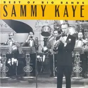 CD - Sammy Kaye - Best Of Big Bands