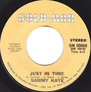 Sammy Kaye - Just In Time /  I'll See You In My Dreams