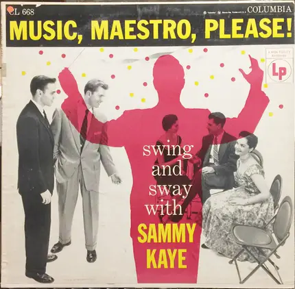 Sammy Kaye - Music, Maestro, Please!