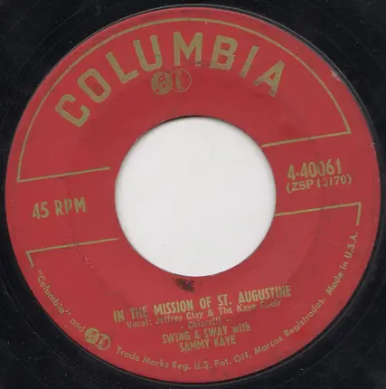 Sammy Kaye - No Stone Unturned / In The Mission Of St. Augustine