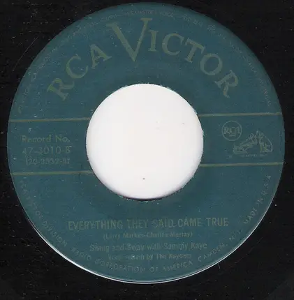 Sammy Kaye - Dime A Dozen / Everything They Said Came True