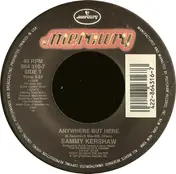 Sammy Kershaw - Anywhere But Here