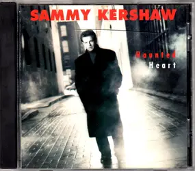 Sammy Kershaw - Haunted Heart