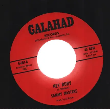 Sammy Masters - Hey Ruby / Through The Eyes Of A Child