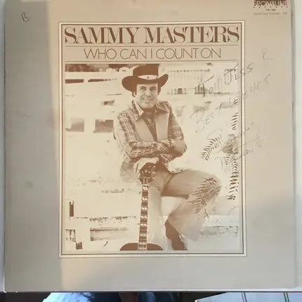 Sammy Masters - Who Can I Count On