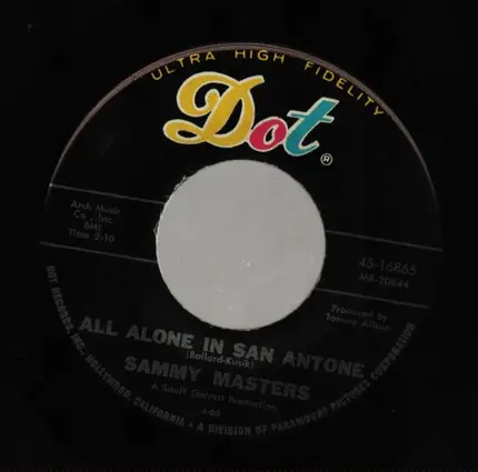 Sammy Masters - All Alone In San Antone / Dream Chaser