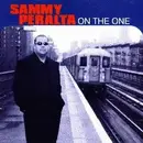 CD - Sammy Peralta - On The One