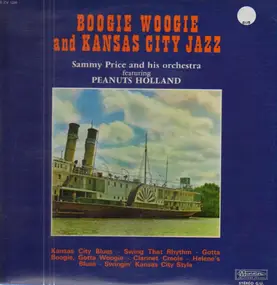 Peanuts Holland - Boogie Woogie And Kansas City Jazz