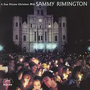 Sammy Rimington - A New Orleans Christmas